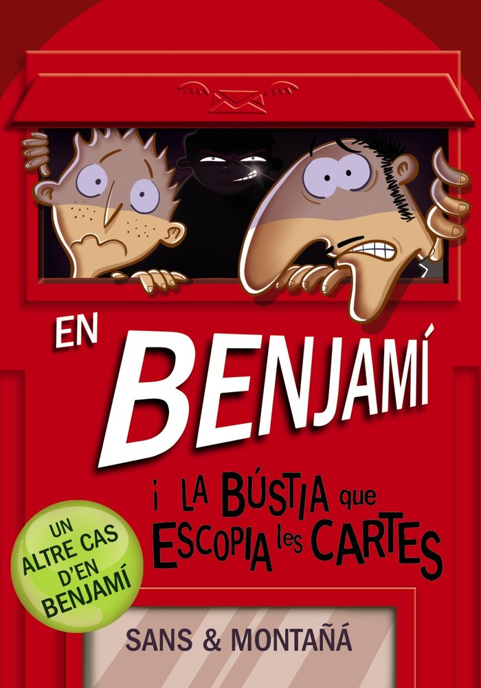 En Benjamí i la bústia que escopia les cartes, de Montañá, Rubèn | portada del libro