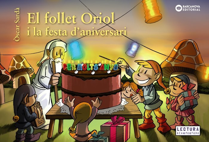 El follet Oriol i la festa d'aniversari, de Sardà, Òscar | portada del libro