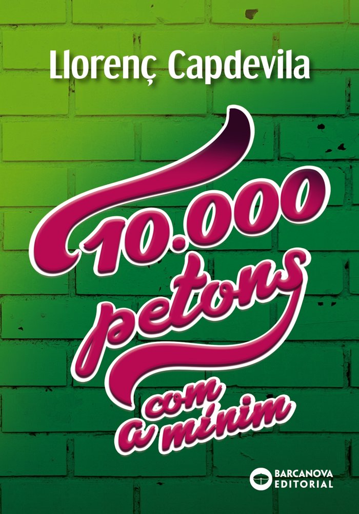10.000 petons, com a mínim, de Capdevila, Llorenç | portada del libro