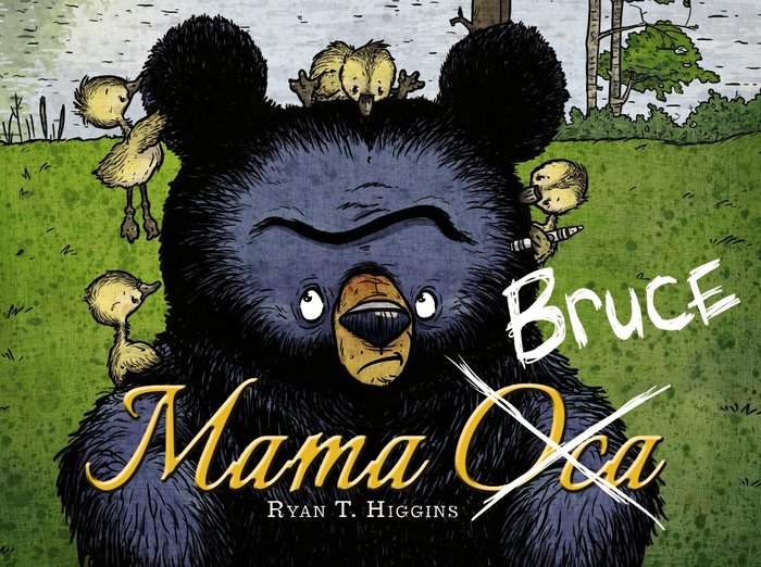 Mama Bruce, de Higgins, Ryan T. | portada del libro