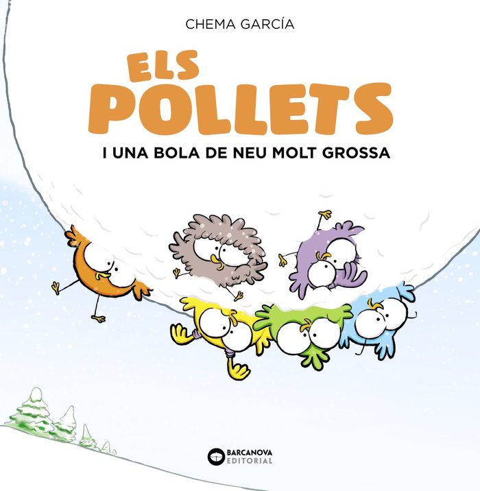 Els Pollets i una bola de neu molt grossa, de Martínez-Carrasco, Jose Manuel | portada del libro