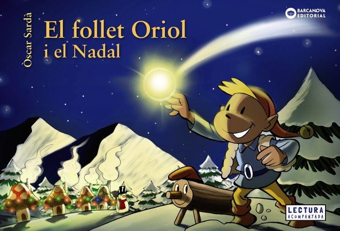 El follet Oriol i el Nadal, de Sardà, Òscar | portada del libro