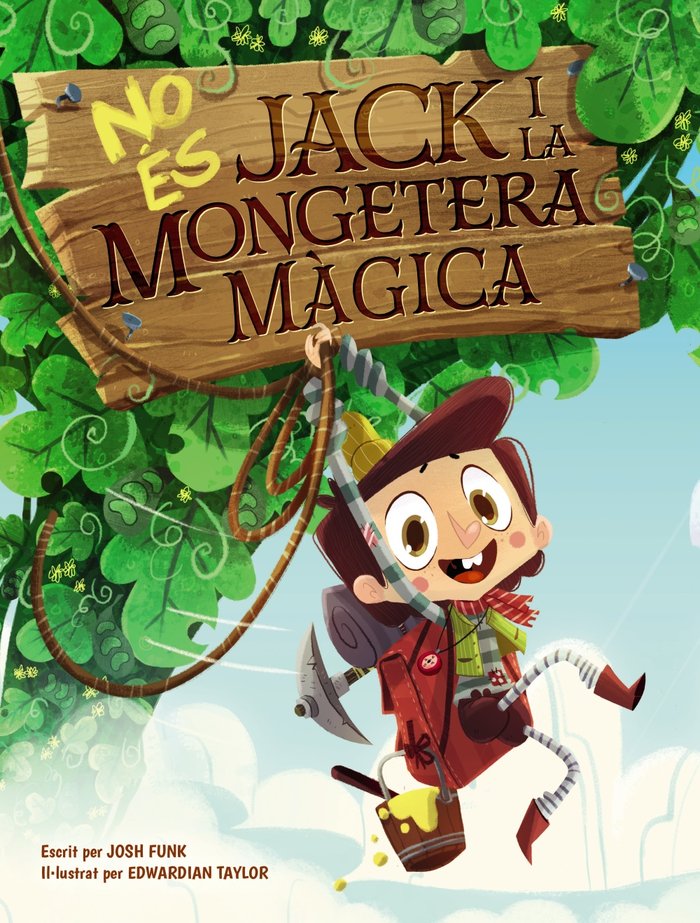 No és Jack i la mongetera màgica, de Funk, Josh | portada del libro