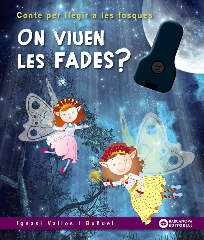 ON VIUEN LES FADES?, de VALIOS, IGNASI | portada del libro
