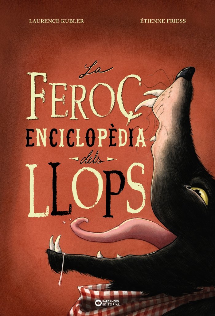LA FEROC ENCICLOPEDIA DELS LLOPS, de KUBLER, LAURENCE | portada del libro