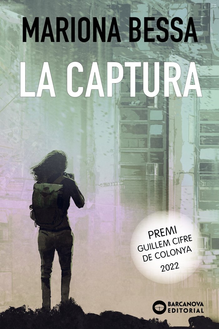 La captura, de BESSA, MARIONA | portada del libro