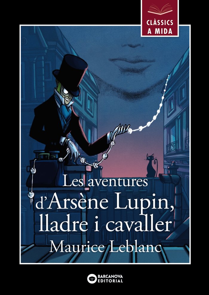 LES AVENTURES DARSENE LUPIN LLADRE I CAVALLER, de LEBLANC, MAURICE | portada del libro