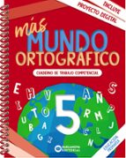 MAS MUNDO ORTOGRAFICO 5, de Varios autores | portada del libro
