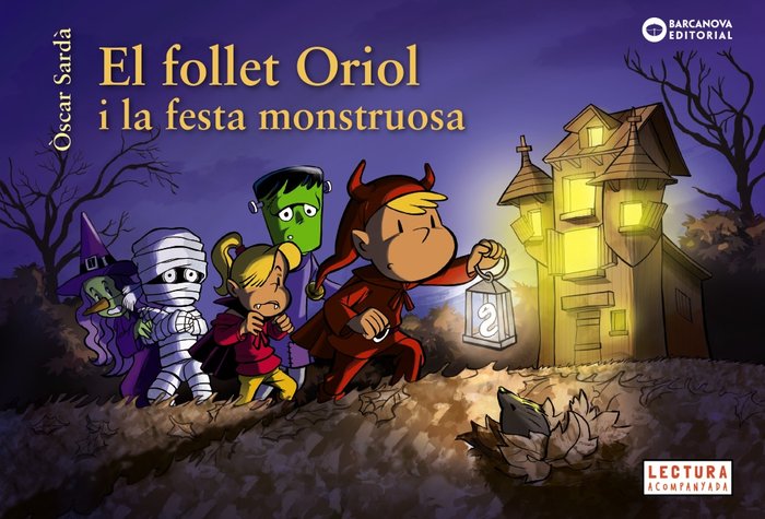 El follet Oriol i la festa monstruosa, de SARD·, ÃSCAR | portada del libro