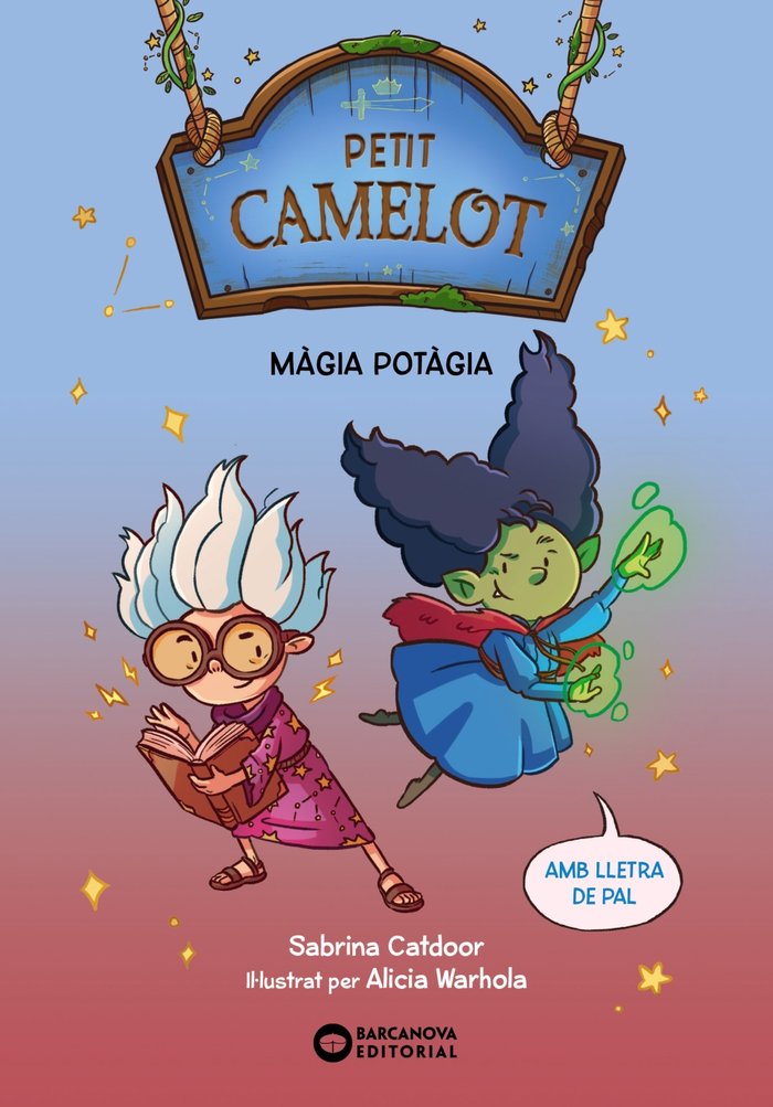 PETIT CAMELOT. MAGIA POTAGIA, de CATDOOR, SABRINA | portada del libro