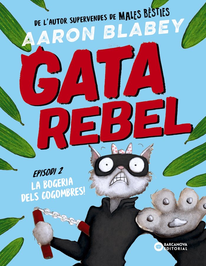 GATA REBEL EPISODI 2, de BLABEY, AARON | portada del libro