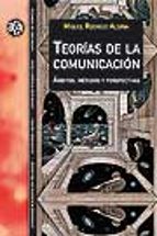 TeorÆas de la comunicaciùn, de Miquel Rodrigo Alsina | portada del libro