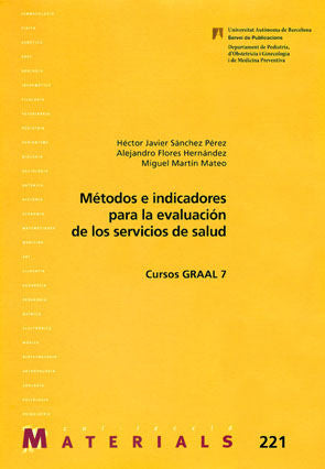 MÄtodos e indicadores para la evaluaciùn de los servicios de salud, de Sçnchez PÄrez, HÄctor Javier | portada del libro