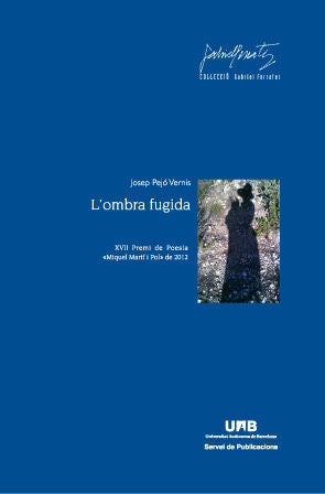 L'ombra fugida, de Pejù Vernis, Josep M. | portada del libro