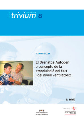 El Drenatge Autogen o concepte de la modulaciù del flux i del nivell ventilatori, de Chevaillier, Jean | portada del libro