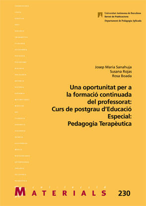 Una oportunitat per la formaciù continuada del professorat: Curs de Postgrau Educaciù Especial: Peda, de Sanahuja, Josep Mari