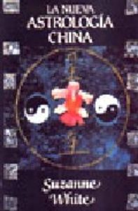 La nueva astrología china, de White | portada del libro