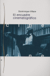 El encuadre cinematográfico, de Villain | portada del libro