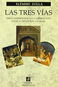 Las tres vías, de Zolla | portada del libro