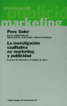 La investigación cualitativa en marketing y publicidad, de Soler | portada del libro