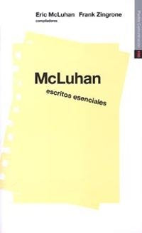McLuhan escritos esenciales, de McLuhan | portada del libro