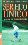 SER HIJO UNICO, de Pitkeathley | portada del libro