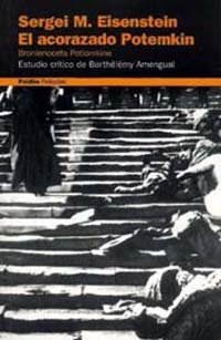 Sergei M. Eisenstein. El Acorazado Potemkin. Bronesosets Potemkin, de Amengual (estudio crítico) | portada del libro