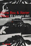 EL TIEMPO DEL HEROE, de Bou Bou | portada del libro