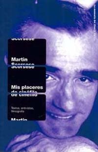 Mis placeres de cinéfilo, de Scorsese | portada del libro