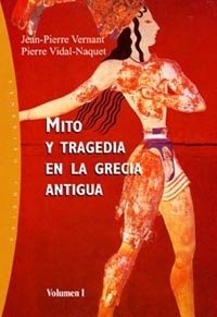 Mito y tragedia en la Grecia antigua. Vol. 1, de Piaget | portada del libro