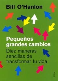Pequeños grandes cambios, de O Hanlon | portada del libro