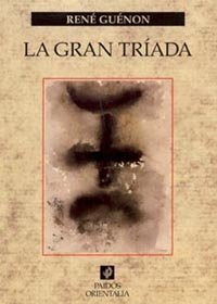 La gran tríada, de Guénon | portada del libro