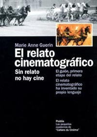 El relato cinematográfico, de ANNE CUERIN | portada del libro