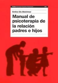 Manual de psicoterapia de la relación padres e hijos, de Dio | portada del libro