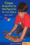 CÓMO DESPERTAR LA INTELIGENCIA DE TUS HIJOS, de Laniado | portada del libro