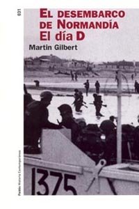 El desembarco de Normandía, de Gilbert | portada del libro