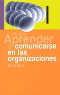 Aprender a comunicarse dentro de las organizaciones, de Saló | portada del libro