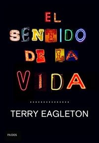 El sentido de la vida, de Eagleton | portada del libro