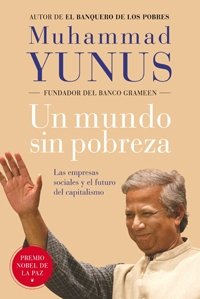 Un mundo sin pobreza, de Yunus | portada del libro