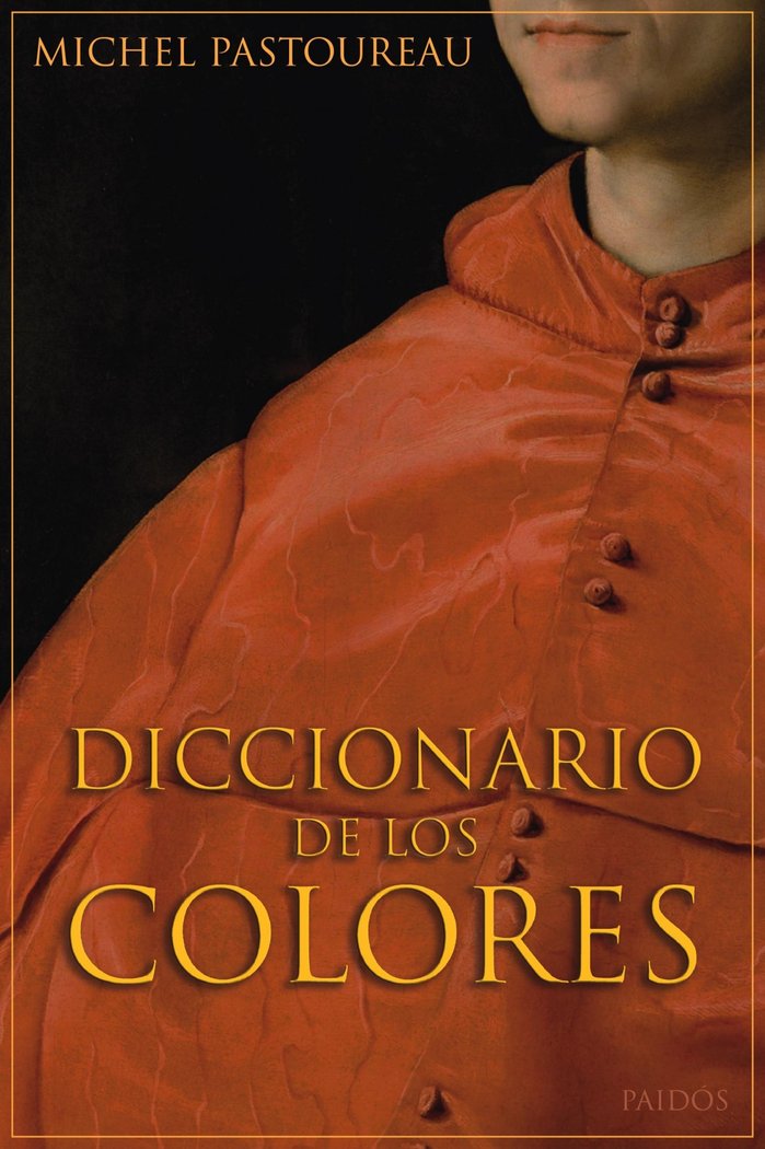 Diccionario de los colores, de PASTOUREAU | portada del libro