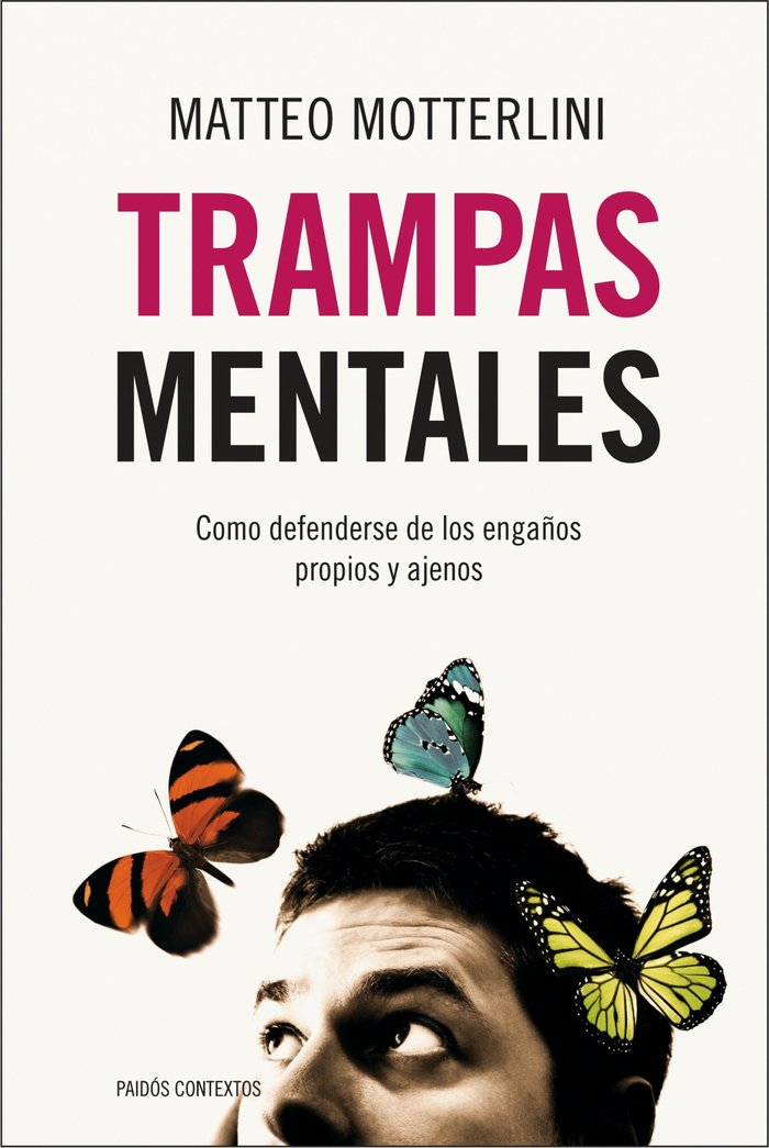 Trampas mentales, de Motterlini | portada del libro