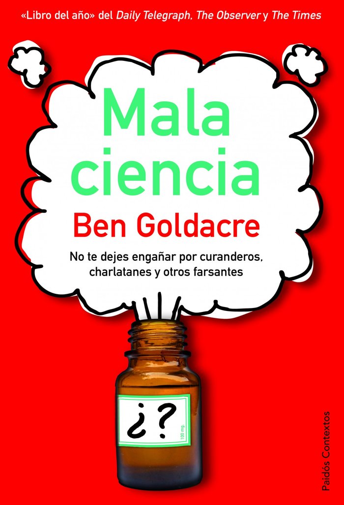 Mala ciencia, de Goldacre, Ben | portada del libro