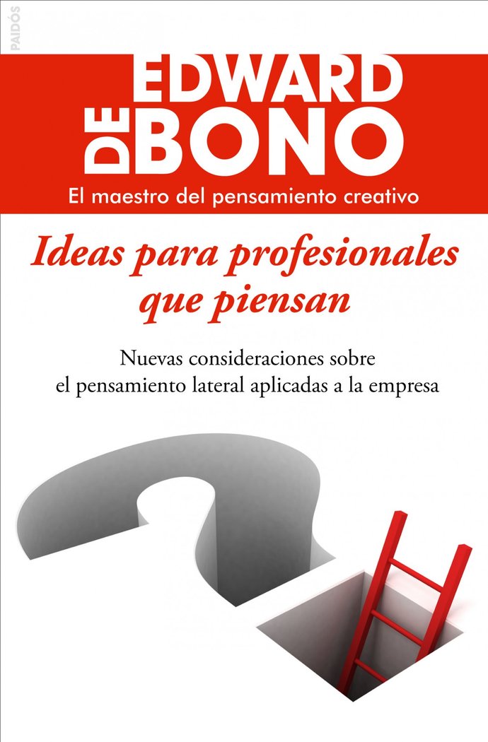 Ideas para profesionales que piensan, de Bono | portada del libro