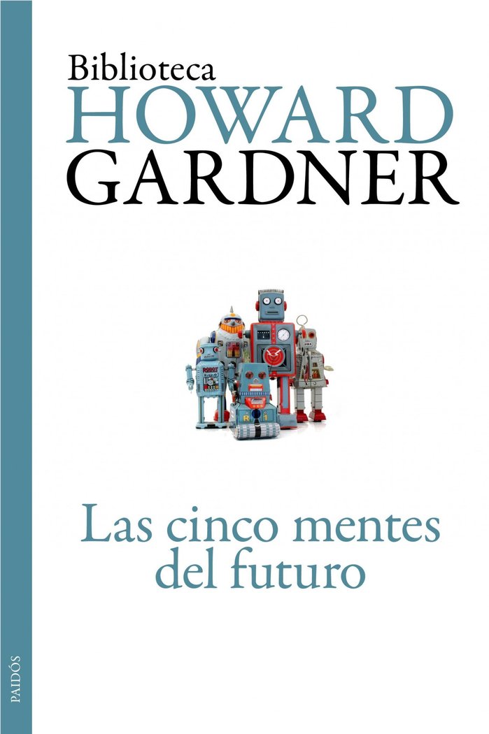 Las cinco mentes del futuro, de Gardner | portada del libro