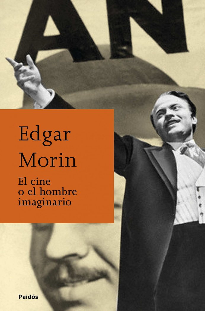El cine o el hombre imaginario, de Morin, Edgar | portada del libro