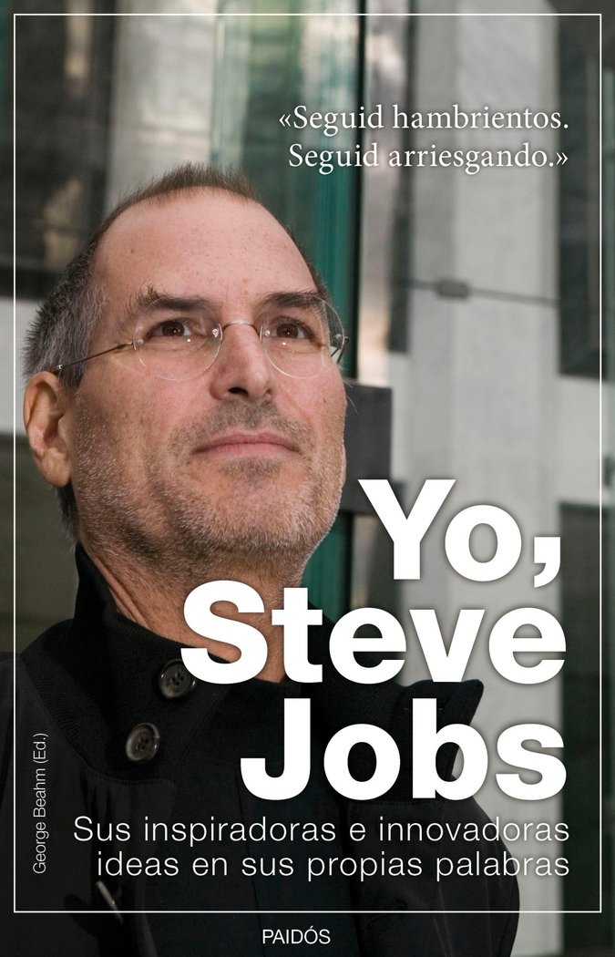 Yo, Steve Jobs, de GEORGE BEAHM | portada del libro