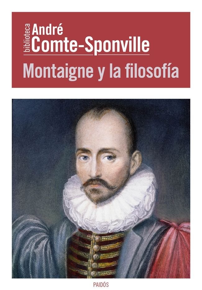 Montaigne y la filosofía, de Comte-Sponville, André | portada del libro