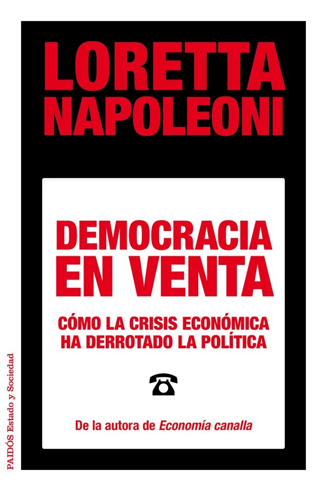 Democracia en venta, de Napoleoni, Loretta | portada del libro