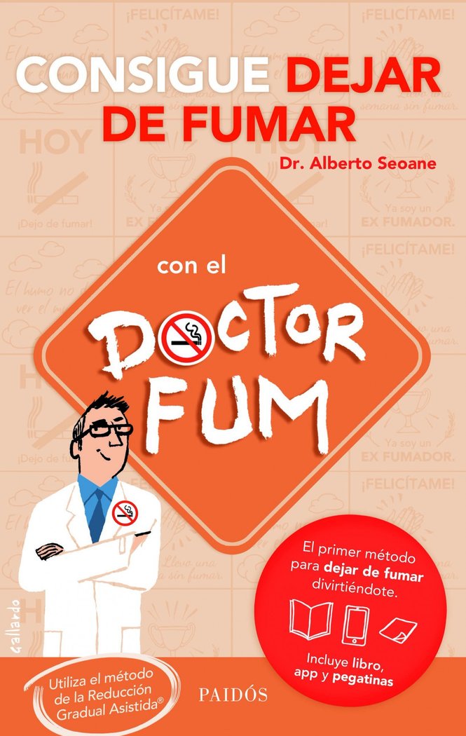 Pack Consigue dejar de fumar con el Doctor Fum, de DR. ALBERTO SEOANE | portada del libro