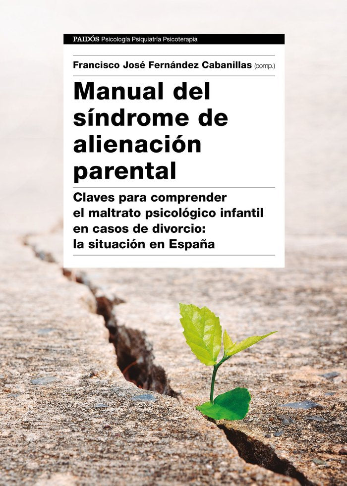 Manual del Síndrome de Alienación Parental, de Fernández Cabanillas, Francisco José | portada del libro